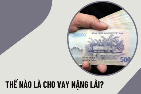 Cho vay nặng lãi là gì?